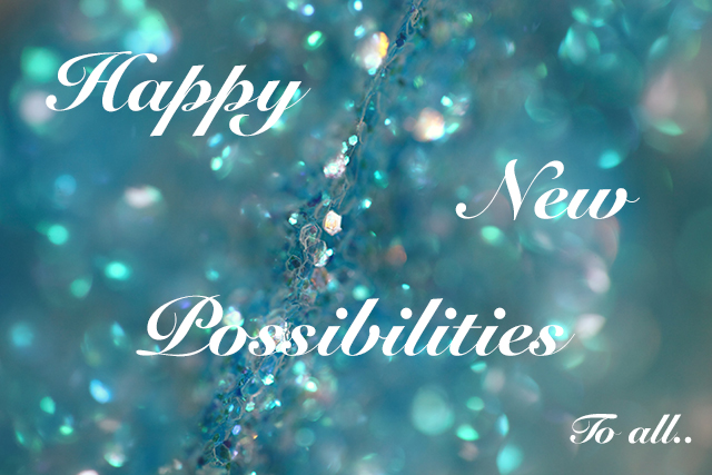 Happy new possibilities to all